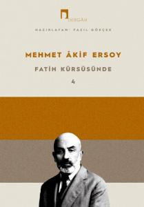 Safahat [Phases] Collected Poems of Mehmet Âkif